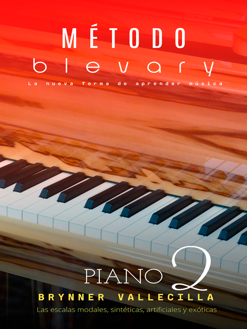 Title details for Método blevary piano 2 by Brynner Vallecilla - Available